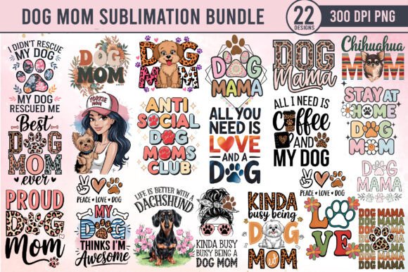 Dog Mom Sublimation Bundle PNG: A Versatile Graphic for Crafts and Handmade Products