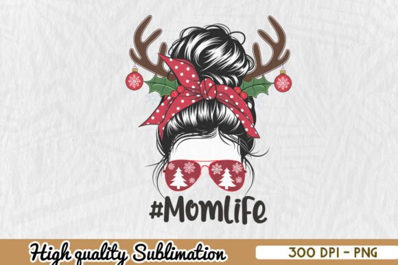 Festive Mom Life Holiday Xmas PNG: A Graphic for Real Craft Projects