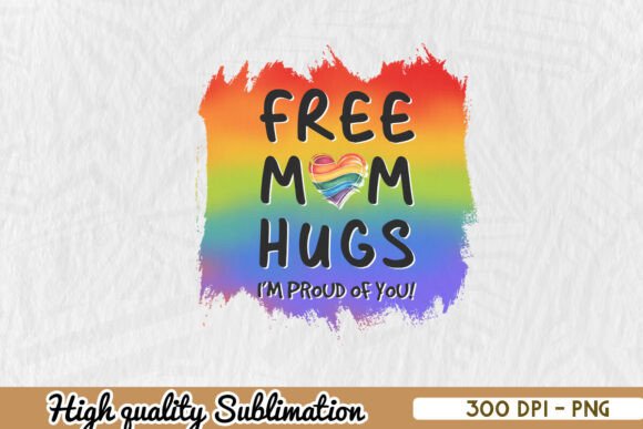 Free Mom Hugs LGBTQ Pride PNG Review for Embroidery Projects