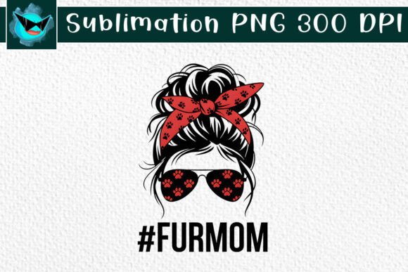Fur Mom Messy Bun Hair Sublimation PNG: A Versatile Graphic Design Asset for Crafts and Branding