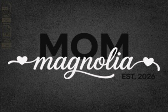 Mom Est Valentine’s Day and Mother’s Day Graphic Design Asset for Crafts