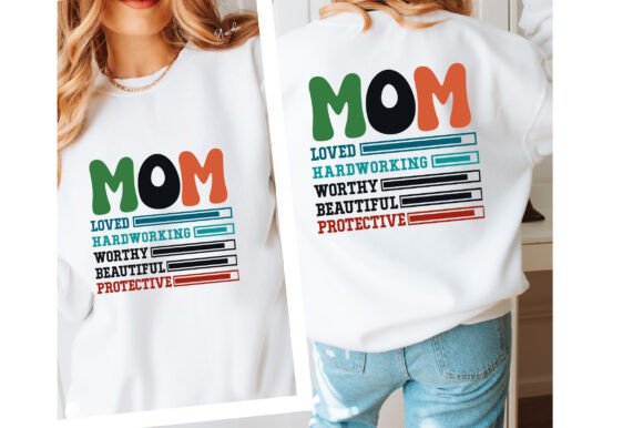 Mom Loved Hardworking Worthy Beautiful Graphics for Crafts & Local Businesses