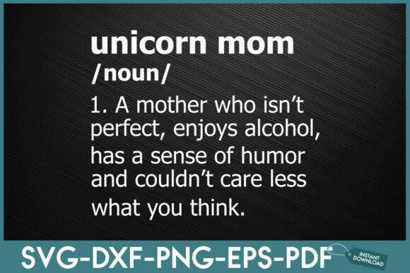 Unicorn Mom Defination Mothers Day Graphics for Crafts